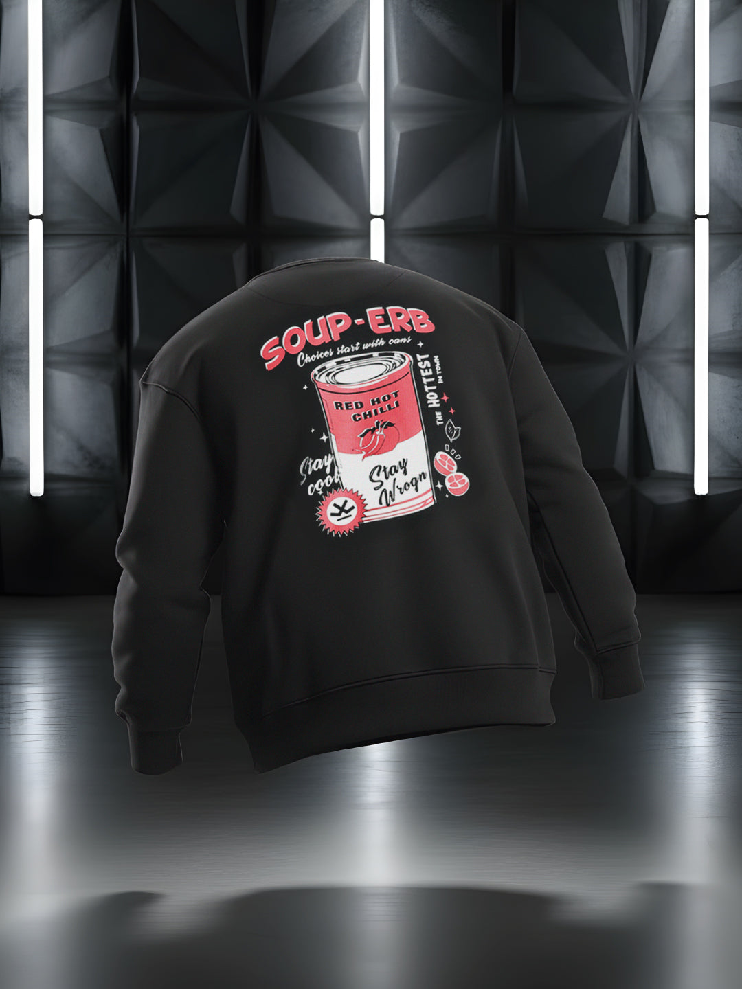 Classic Soup-erb Back Printed Sweatshirt